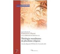 Théologie musulmane du pluralisme religieux Emmanuel Pisani (Auteur)