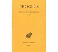 Théologie Platonicienne - Tome 5, Livre V