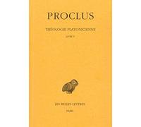 Théologie Platonicienne: Tome 5, Livre V