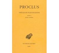 Théologie platonicienne. Tome VI : Livre VI. Index général