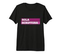 Théologie réformée Écriture Seule Design Sola Scriptura Art T-Shirt Haut de Gamme