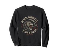 Théologie réformée La Mort : où est ta piqûre ? 1 Cor 15:55 Sweatshirt