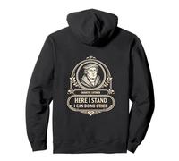 Théologie réformée Martin Luther Here I Stand Citation Sweat à Capuche