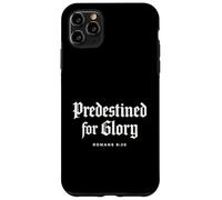 Théologie réformée : prédestinée à la Gloire - Écriture biblique Coque pour iPhone 11 Pro Max