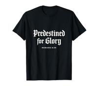 Théologie réformée : prédestinée à la Gloire - Écriture biblique T-Shirt