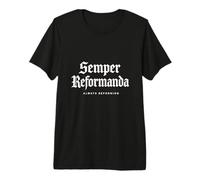 Théologie réformée Semper Reformanda Toujours réformant T-Shirt Haut de Gamme