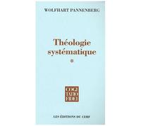 Théologie Systématique - Tome 1