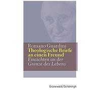 Theologische Briefe An Einen Freund