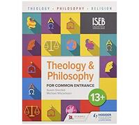 Theology And Philosophy For Common Entrance 13+