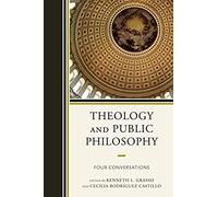 Theology And Public Philosophy
