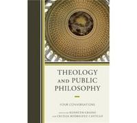 Theology and Public Philosophy Theology and Public Philosophy (Auteur)
