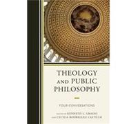 Theology and Public Philosophy Theology and Public Philosophy (Auteur)