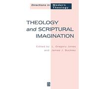Theology and Scriptural Imagination