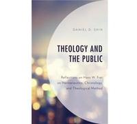 Theology and the Public by Daniel D. Shin Daniel D. Shin (Auteur)