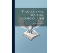 Theology And The Social Consciousness