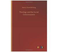 Theology And The Social Consciousness