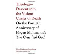 Theology-Descent Into The Vicious Circles Of Death
