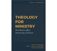 Theology for Ministry by William R Edwards William R Edwards (Auteur)