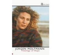 Theology of Hope Moltmann, Jurgen (Auteur)