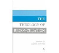 Theology of Reconciliation Colin Gunton (Auteur)