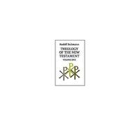 Theology Of The New Testament