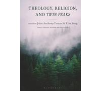 Theology, Religion, and Twin Peaks