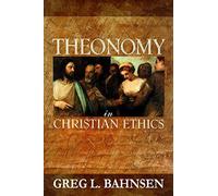 Theonomy In Christian Ethics