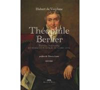 Théophile Berlier Révolutionnaire et rédacteur oublié du Code civil - Hubert de Vauplane - Michel De Maule - broché - Essai