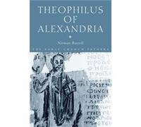 Theophilus of Alexandria by Norman Russell Norman Russell (Auteur)