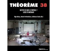Théorème 39. Qu'est-ce que le virtuel ? Lieux d'ancrage
