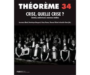 Théorème. Crise, quelle crise ? Cinéma, audiovisuel, nouveaux médias - Joseph Rovan - Presses De La Sorbonne Nouvelle - broché - Essai