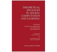 Theoretical Advances In Neural Computation And Learning