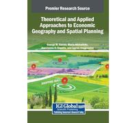 Theoretical and Applied Approaches to Economic Geography and Spatial Planning