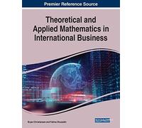 Theoretical And Applied Mathematics In International Business