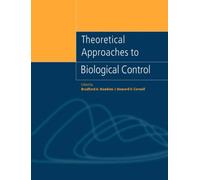 Theoretical Approaches To Biological Control