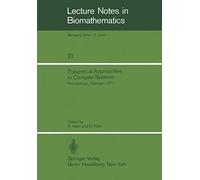 Theoretical Approaches To Complex Systems