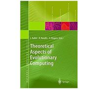 Theoretical Aspects Of Evolutionary Computing