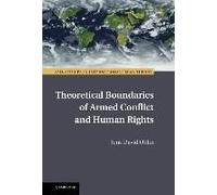 Theoretical Boundaries Of Armed Conflict And Human Rights
