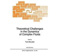 Theoretical Challenges In The Dynamics Of Complex Fluids