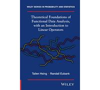 Fondements théoriques de l'analyse des données fonctionnelles – Introduction aux opérateurs linéaires