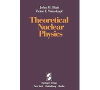 Theoretical Nuclear Physics