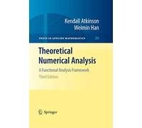 Theoretical Numerical Analysis: A Functional Analysis Framework