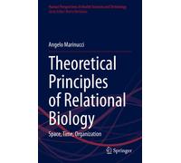Theoretical Principles Of Relational Biology