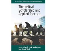 Theoretical Scholarship And Applied Practice