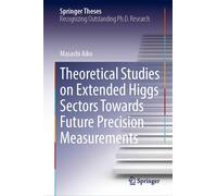 Theoretical Studies On Extended Higgs Sectors Towards Future Precision Measurements