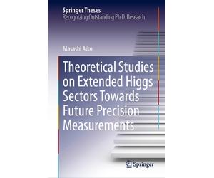 Theoretical Studies On Extended Higgs Sectors Towards Future Precision Measurements