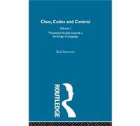 Theoretical Studies Towards a Sociology of Language by Basil Bernstein Basil Bernstein (Auteur)
