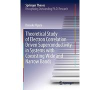 Theoretical Study Of Electron Correlation Driven Superconductivity In Systems With Coexisting Wide And Narrow Bands