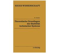 Theoretische Grundlagen Der Stabilität Technischer Systeme