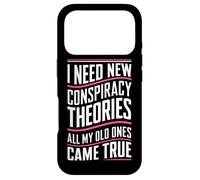 Théoricien du Complot I Need New Conspiracy Theories Coque pour iPhone 17 Pro